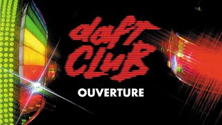 Daft Punk - Ouverture (Official Audio)