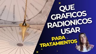 Como saber cual grafico radionico usar ?