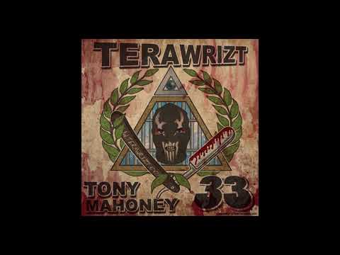 Terawrizt & Tony Mahoney - Broken Irish Ft. Nucentz & T May