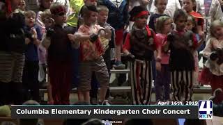Columbia Elementary Kindergarten Choir Concert - 4-16-19
