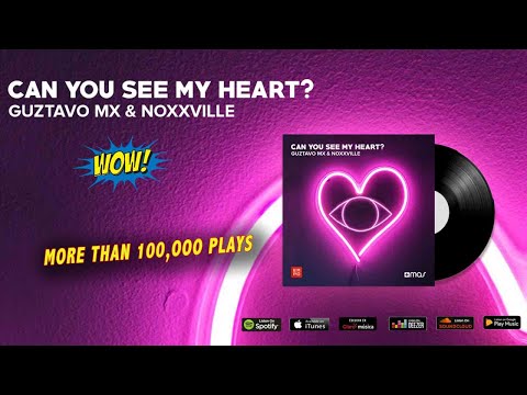 Guztavo Mx, Noxxville   Can You See My Heart  Official Audio