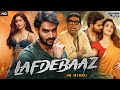 Lafdebaaz Hindi Dubbed Full Movie Kartikeya Simrat Kaur South Action Blockbuster Movie