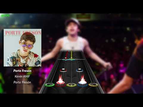 Kevin AMF - Porte Fresón (Clone Hero Chart)