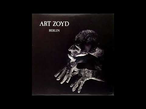 Art Zoyd - Berlin (1987, France) Full Album