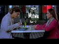 Mitwa SRK Part 2 Thor Parmar I Whatsapp Status Video