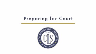 Preparing for Court