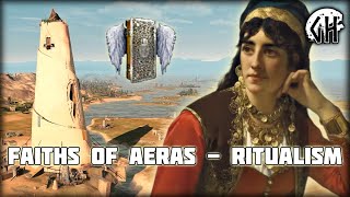 Faiths of Aeras - Ritualism (A Godherja Lore Video)