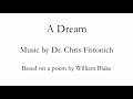 Fistonich - A Dream: I. Once a dream did weave a shade