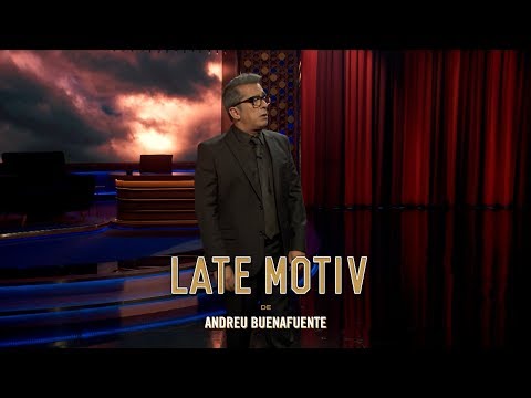 LATE MOTIV - Monólogo de Andreu Buenafuente. “Formidable” | #LateMotiv390