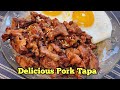 Delicious Pork Tapa / Pork Tapa Recipe