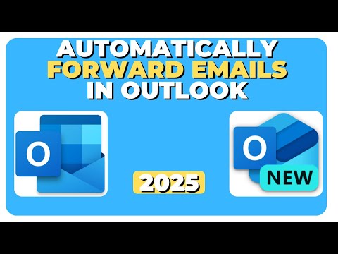Outlook: How To Automatically Forward an Email in Outlook?