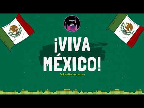 Fiesta Mexicana Dj Set / Dj Lux