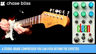 Chase Bliss Audio Clean - What To Know & Where To Buy Chase Bliss Audio Clean - What To Know & Where To Buy