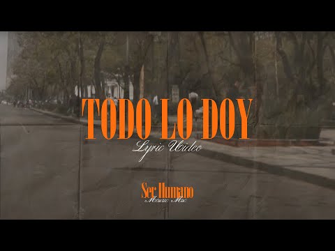 Thumbnail for Todo Lo Doy video