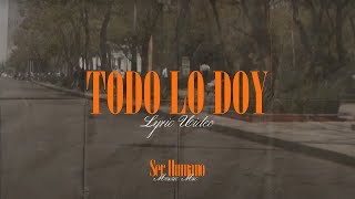 Todo Lo Doy