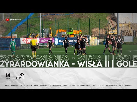 IV LIGA | WISŁA II PŁOCK 8-0 ŻYRARDOWIANKA ŻYRARDÓW | BRAMKI Z MECZU