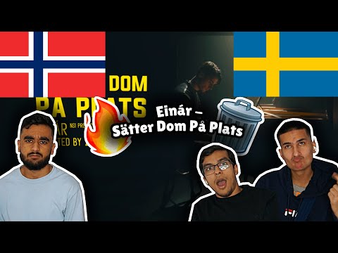 Norwegians React To (Swedish Rap) Reacting Til Einár - Sätter Dom På Plats (Officiell Musikvideo)