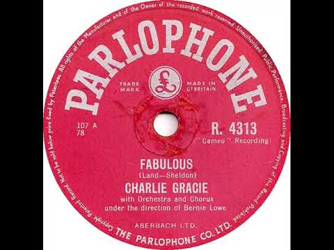 UK New Entry 1957 (86) Charlie Gracie - Fabulous