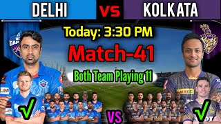 IPL 2021 in UAE | Match-41 Kolkata vs Delhi Match Playing 11 | KKR vs DC Match Playing XI