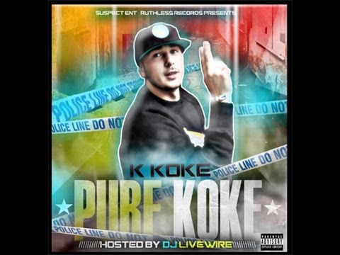 K Koke - Pure Koke Vol. 1 (Full Mixtape)