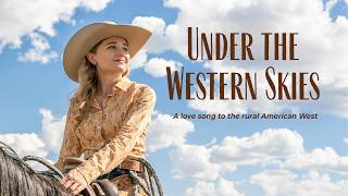 Under the Western Skies | OFFICIAL TRAILER