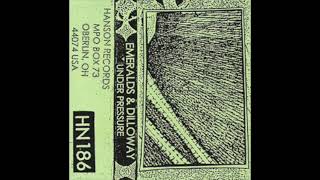 emeralds and dilloway - under pressure
