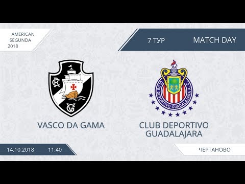 AFL18. America. Segunda. Day 7. Vasco Da Gama - Club Deportivo Guadalajara