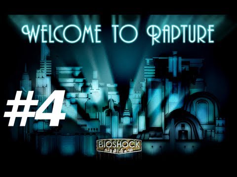 Bioshock Walkthrough with Commentary Part 4 - INCINERATION