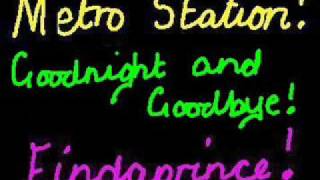 MetroStationGoodnightAndGoodbye