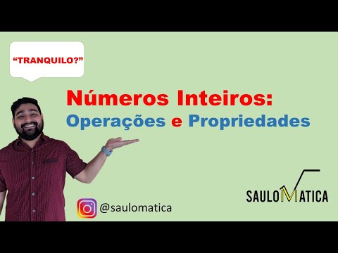 Números Inteiros | OPERAÇÕES E PROPRIEDADES| Enem