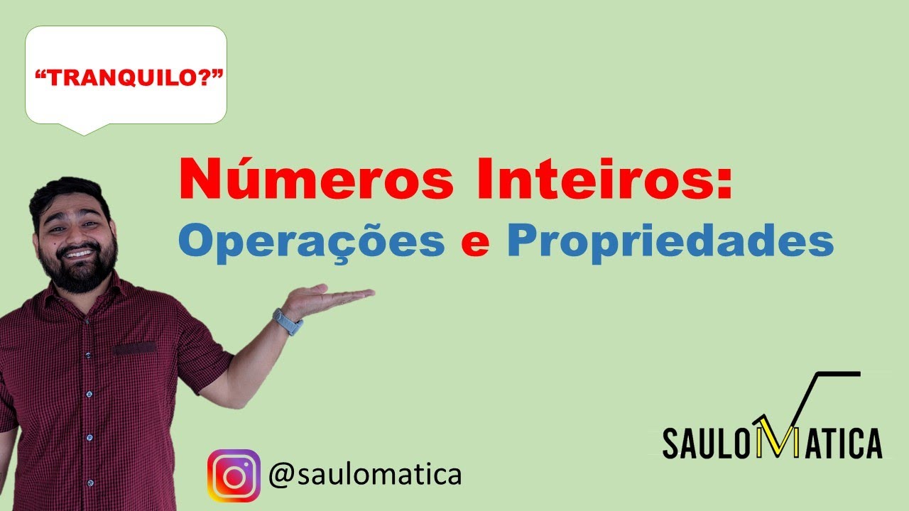 Números Inteiros | OPERAÇÕES E PROPRIEDADES| Enem