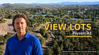 Green Valley Estates Payson AZ | Luxury View Lots Near Mogollon Rim and Green Valley Park