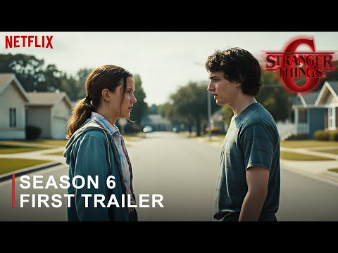 Stranger Things Season 6 - First Trailer (2026) Netflix
