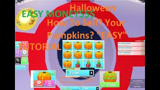 How To Sell Your Pumpkins? In Global Market/Shop Tutorial "EASY" (EASY MONEY) - My Restaurant ROBLOX