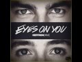 Heffron Drive - Eyes On You (Official Audio ...
