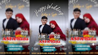 Download lagu 🔴 LIVE ASFA NADA QOSIDAH  -  WEDDING WAHYU & SYIFA - TALUN - KAYEN - JRM AUDIO mp3