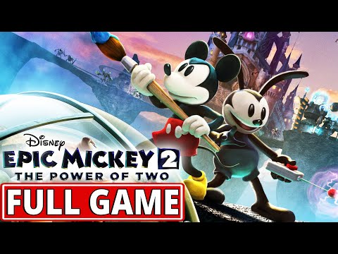 Epic Mickey 2: The Power of Two - FULL GAME walkthrough | Longplay