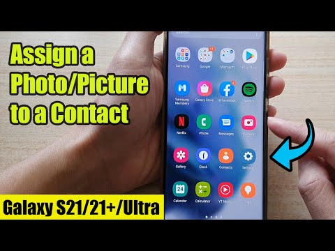 Galaxy S21/Ultra/Plus: How to Assign a Photo/Picture to a Contact