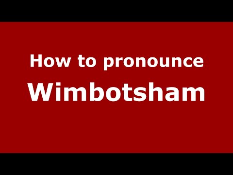 How to pronounce Wimbotsham