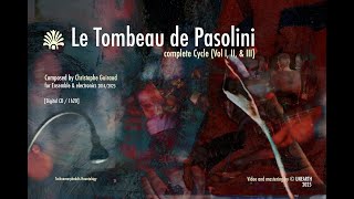 Download lagu Le Tombeau de Pasolini - Full Cycle [Vol I, II, & III ] Album CD (2025) Guiraud/Ictus/Nemø ensemble mp3