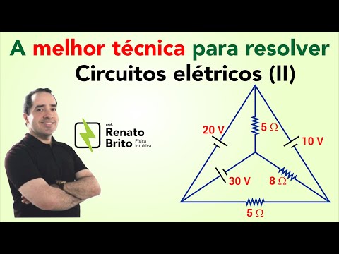 A melhor técnica para resolução de circuitos elétricos - parte 2 - com prof Renato Brito