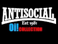 Antisocial Oi Collection 1981 1983