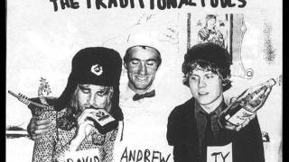 The Traditional Fools - I got a baby