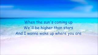 State of Sound - Wake Up Where You Are (lyrics)