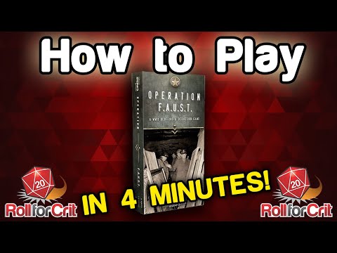 How to Play Operation F.A.U.S.T. - Roll For Crit