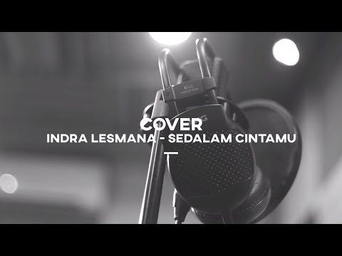 Sedalam Cintamu - Indra Lesmana Cover by The Curut'z