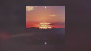 R3HAB x Jocelyn Alice - Radio Silence (Matthew Hill Remix)