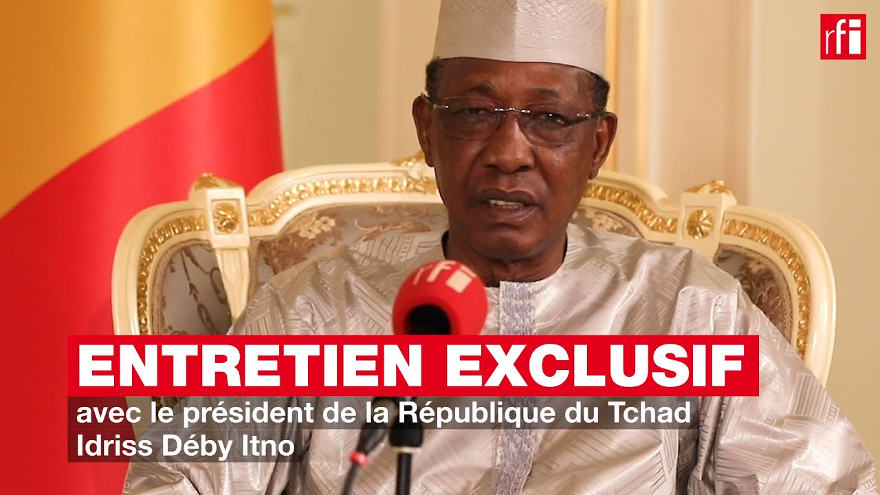 Entretien exclusif avec le président de la République du Tchad Idriss Déby Itno