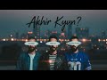 Akhir Kyun Dino Ali HashimNawaz DJAbdur Official Lyric Video Urdu HipHop 2025