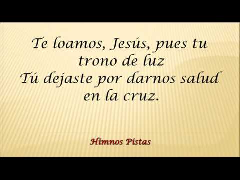 Himnos Pistas - Te loamos oh Dios #3